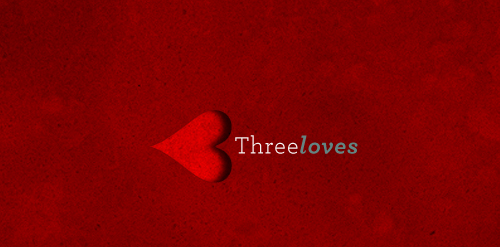 Three loves