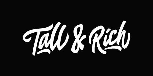 Tall & Rich